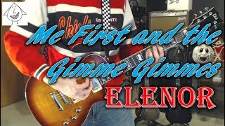 Me First and the Gimme Gimmes - Elenor - Guitar Cover (Tab in description!)
