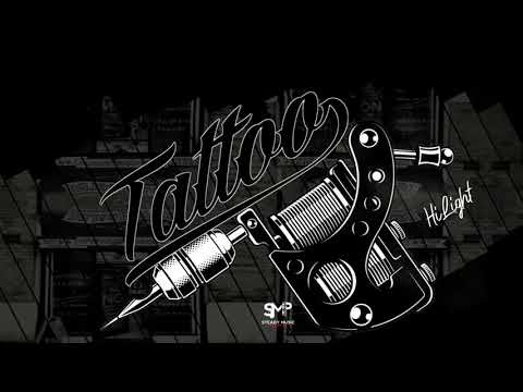 HI LIGHT - TATTOO(OFFICIAL AUDIO) - STEADY MUSIC PRODUCTIONS & MVP RECORDS - JULY 2019