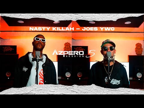 Azpero Session 5 - Nasty Killah X Joes Ywc