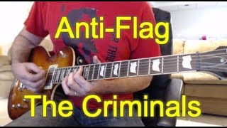 Anti-Flag - The Criminals (Guitar Tab + Cover)
