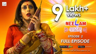 NEELAM AUNTY - EP 02  Full Episode  FREE Hindi Web