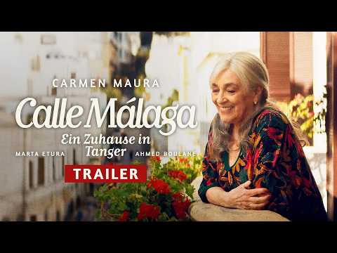 CALLE MÁLAGA - EIN ZUHAUSE IN TANGER I HD-Trailer I Ab 26.03.2026 im Kino
