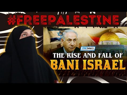 FREE PALESTINE ! Muslim REACTS to The Rise And Fall Of Bani Israel
