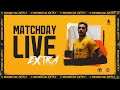 Matchday Live Extra | Wolves vs Arsenal