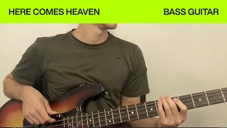 Here Comes Heaven | Bass Guitar Tutorial | Elevation Worship