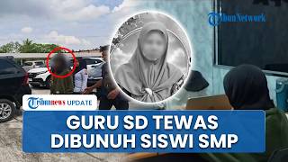 Polisi Tangkap Siswi SMP Pencuri dan Pembunuh Guru SD di OKU Selatan, Pelaku Sempat Jadi Buron