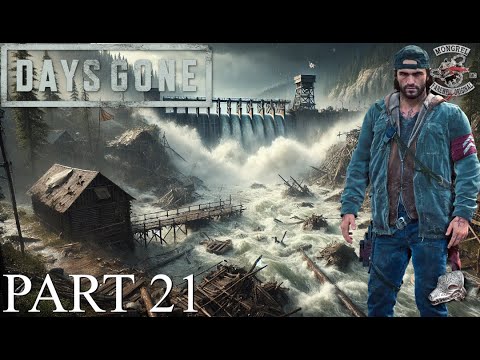 Days Gone Gameplay Walkthrough - Part 21 - PS5 - No Commentary