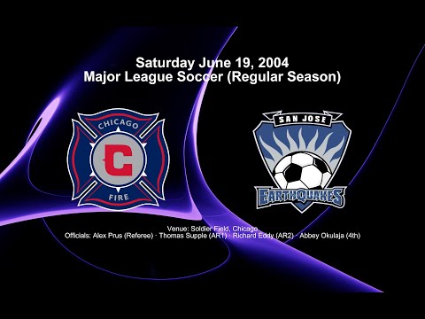 FULL MATCH: San Jose Earthquakes vs Chicago Fire (June 19th, 2004)