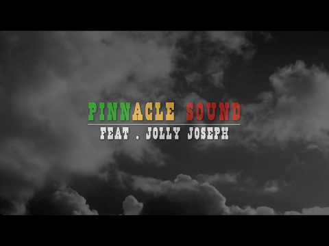 Pinnacle Sound ft. Jolly Joseph | You Don't See