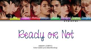Download lagu Cravity (크래비티) - Ready or Not Color Coded Lyrics (Han/Rom/Eng) mp3