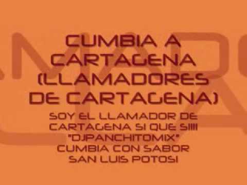 CUMBIA A CARTAGENA (LOS LLAMADORES DE CARTAGENA)