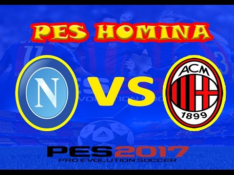PES 2017 MASTER LEAGUE | NAPOLI VS AC MILAN
