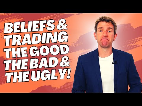 Beliefs and Trading: The Good, the Bad, and the Ugly 🍀🤦🏻‍♂️