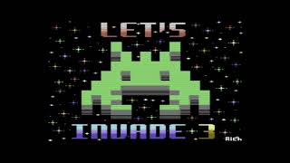 COMMODORE 64 += LET´S INVADE 3 =+ NEW GAME 2025