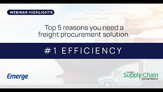 Top 5 Reasons You Need a Freight Procurement Solution- #1 Efficiency