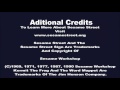 Sesame Street Classic Collection Aditional Credits