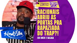 INICIO DO RACIONAIS E O CAMINHO PARA A CHEGADA DO TRAP – Podcast ParçasZilla 29
