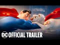 DC League Of Super Pets Official Trailer DC