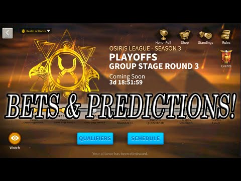 Osiris League Realm of Horus Playoffs Group Stage Round 3 Bets - Rise of Kingdoms
