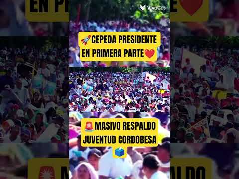 ¡MONTERÍA SE DESBORDA POR CEPEDA! 🔥🇨🇴 Juventud cordobesa llena las calles rumbo a la victoria 💯