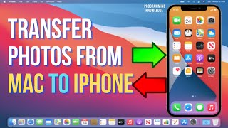 How to transfer photos from your Mac to your iPhone