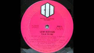 LEW KIRTON - Here's My Love [Come and Get It] (Album Version)