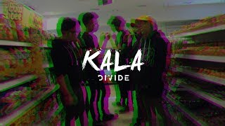 Download lagu DIVIDE Kala... mp3