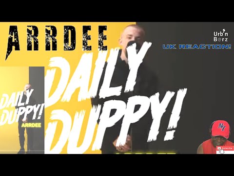Arrdee answers his critics with Daily Duppy  - UK Reaction.
