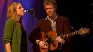 Glen Hansard and Markéta Irglová All the Way Down-live at &#39;the artists den&#39;