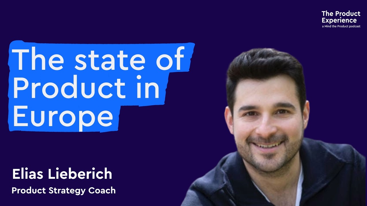 The state of Product in Europe vs US | Elias Lieberich