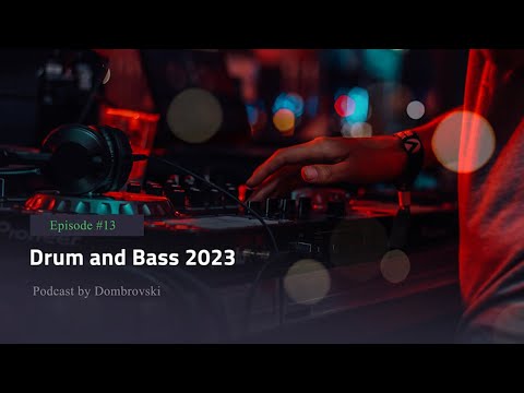 Drum and Bass 2023