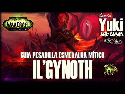 Il'gynoth - Guía de Pesadilla Esmeralda en Mítico