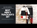 Best Men S Tracksuits Set Best Gift Collection