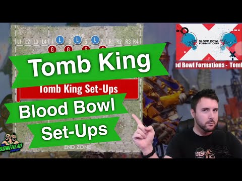 Tomb King Set-Up Formations for Blood Bowl - Blood Bowl 2020 (Bonehead Podcast)