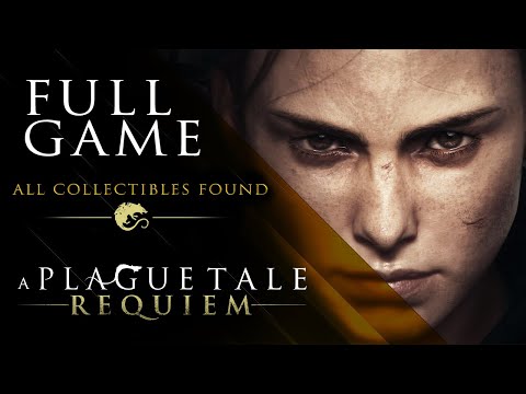 A Plague Tale Requiem: FULL GAME [All Collectibles Found] {Hard} (No Commentary Walkthrough)