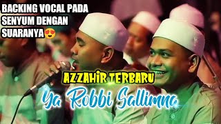 Download lagu Ya Robbi Sallimna Versi Terbaru Majelis Azzahir 2022 mp3