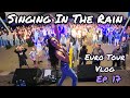 Singing In The Rain - 2023 Euro Tour Vlog - Ep 17 - Jessica Lynn