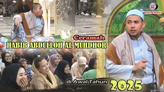 Download lagu Ceramah Lucu Habib ABDULLOH AL MUHDHOR 2025 mp3
