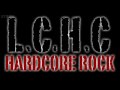 LCHC - Liberty City Hardcore 