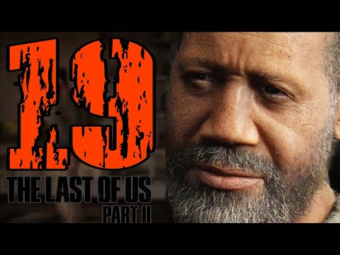 ISAAC, IL CAPO DEL WLF - THE LAST OF US 2 [Walkthrough ps4 ITA HD #19]