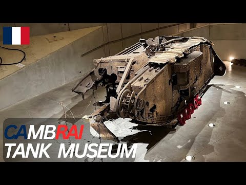Tour of Cambrai Tank Museum