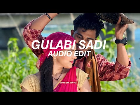 Gulabi Sadi [ AUDIO EDIT ] @SanjuRathodSR