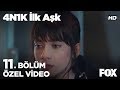 "Ne yaptım ben..." 4N1K İlk Aşk 11. Bölüm