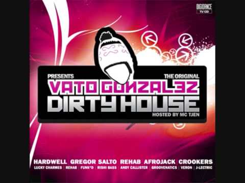 Vato gonzalez - Dirty house mixtape 1 march 2007
