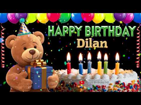 Dilan Happy birthday To You - Happy Birthday song name Dilan 🎁 🎂