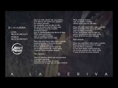 01 - A la deriva - Nelson Angulo (Lyric Video)