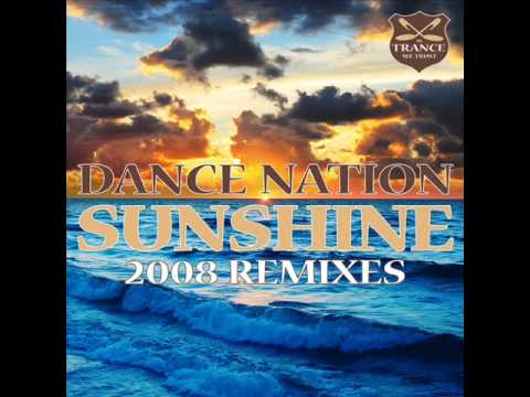 Dance Nation - Sunshine 2008 (Sun Kidz Remix)