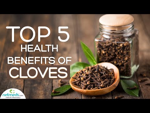 5 Awesome Benefits Of Cloves