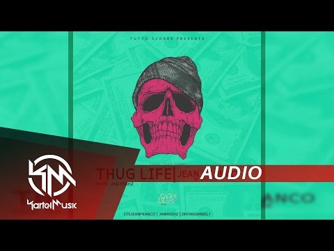Jean Franco McGregor - Thug Life | AUDIO