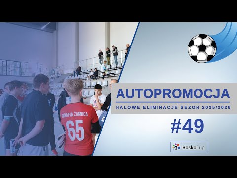 Bosko Cup Autopromocja #49 - Eliminacje Halowe Okręgu Żywieckiego 2025 - Kulisy